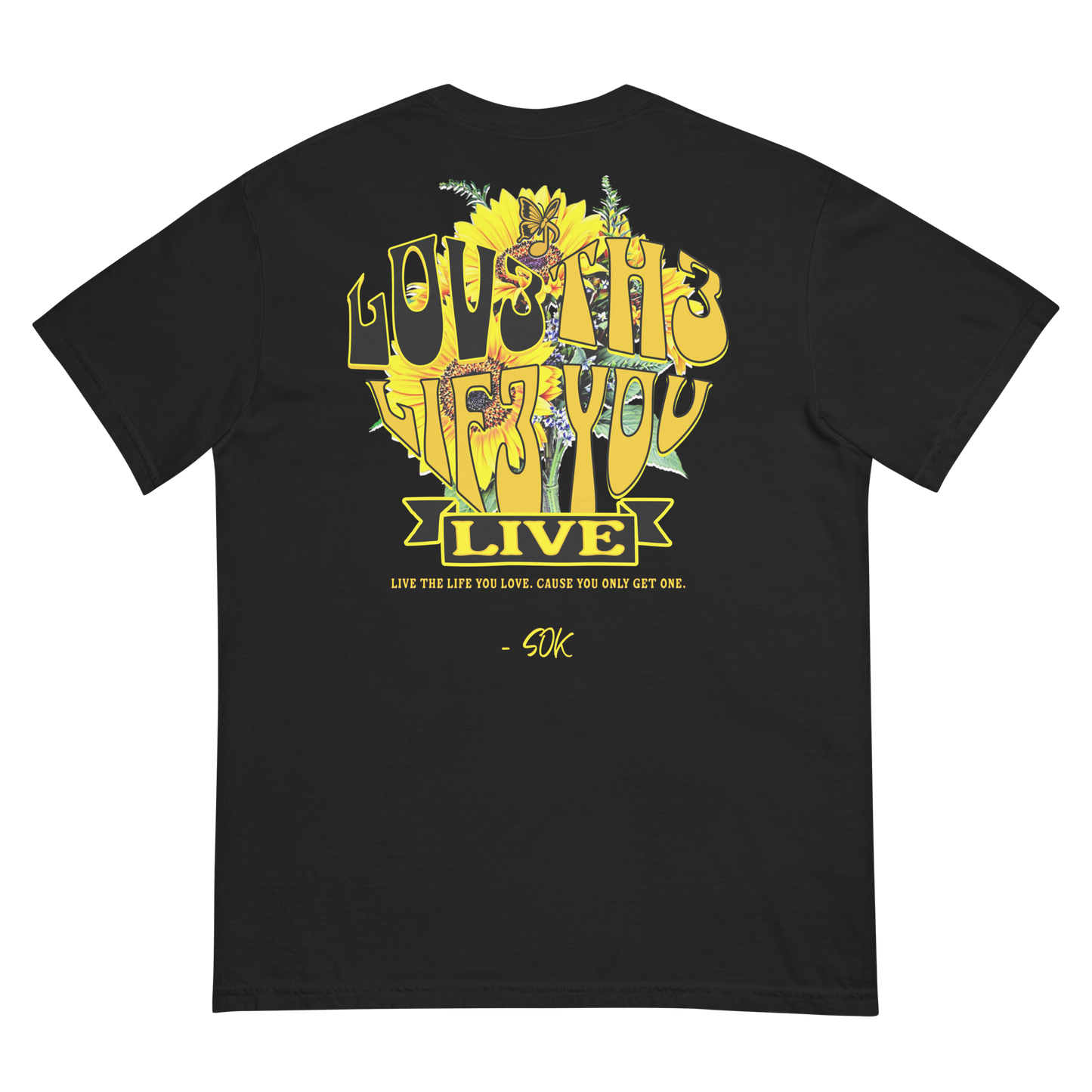 LOV3 TH3 LIF3 YOU LIVE FLAGSHIP TEE (SIGNATURE)